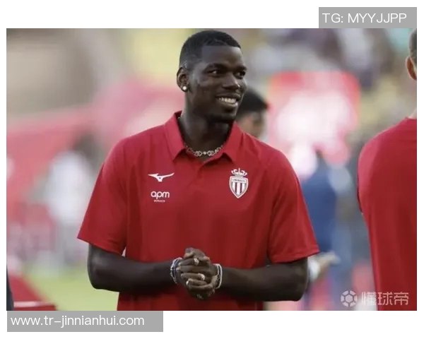 摩纳哥主帅期待博格巴复出称其为球队领袖但无法确定具体时间 摩纳哥主帅期待博格巴复出称其为球队领袖但无法确定具体时间